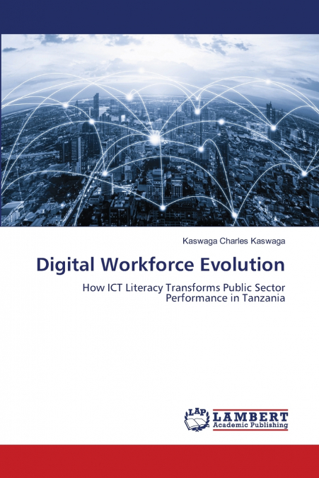 DIGITAL WORKFORCE EVOLUTION