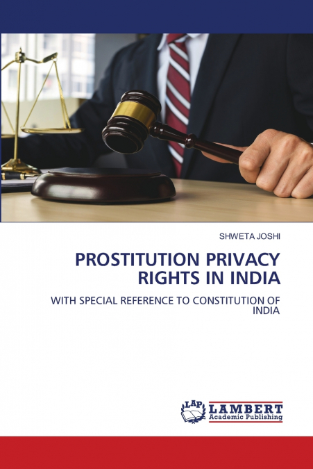 PROSTITUTION PRIVACY RIGHTS IN INDIA