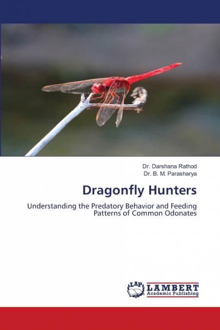 DRAGONFLY HUNTERS