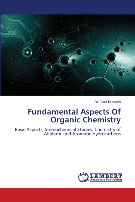 FUNDAMENTAL ASPECTS OF ORGANIC CHEMISTRY