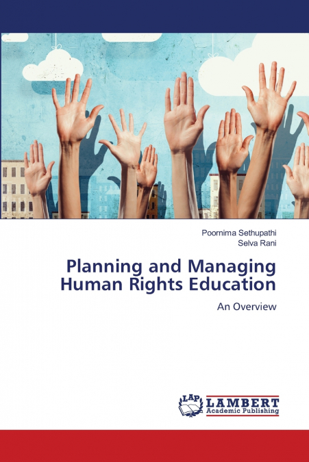 PLANNING AND MANAGING HUMAN RIGHTS EDUCATION