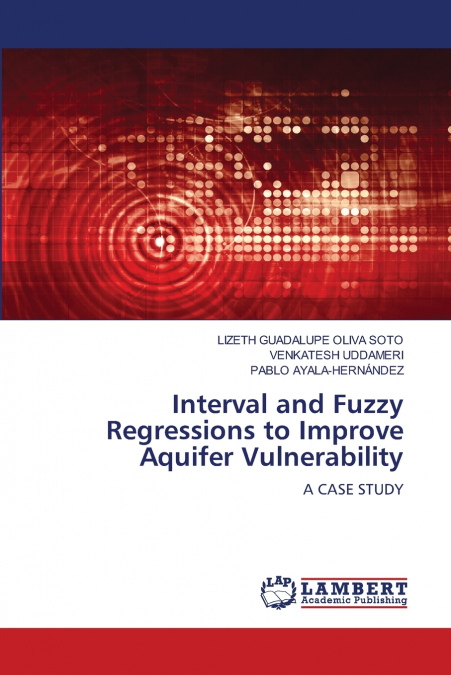 INTERVAL AND FUZZY REGRESSIONS TO IMPROVE AQUIFER VULNERABIL