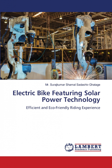 ELECTRIC BIKE FEATURING SOLAR POWER TECHNOLOGY