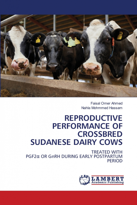 REPRODUCTIVE PERFORMANCE OF CROSSBRED SUDANESE DAIRY COWS
