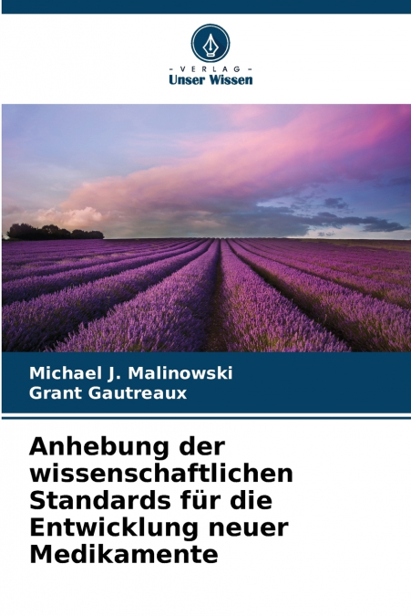 ANHEBUNG DER WISSENSCHAFTLICHEN STANDARDS FUR DIE ENTWICKLUN