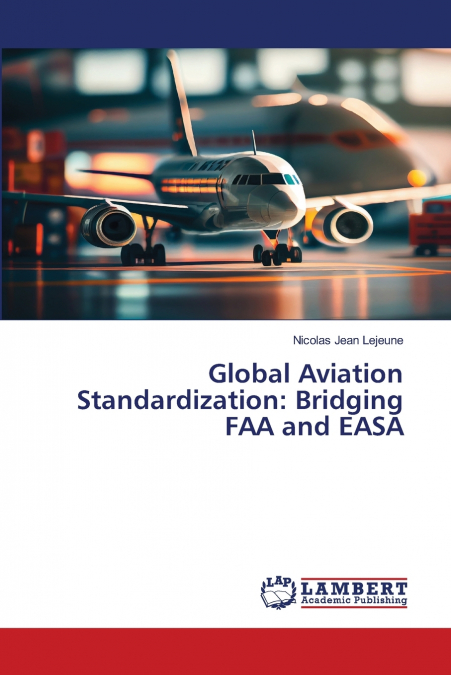 GLOBAL AVIATION STANDARDIZATION