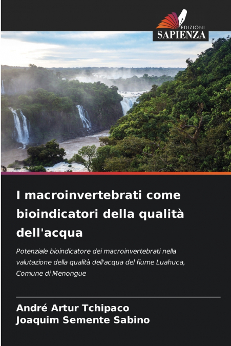 I MACROINVERTEBRATI COME BIOINDICATORI DELLA QUALITA DELL?AC