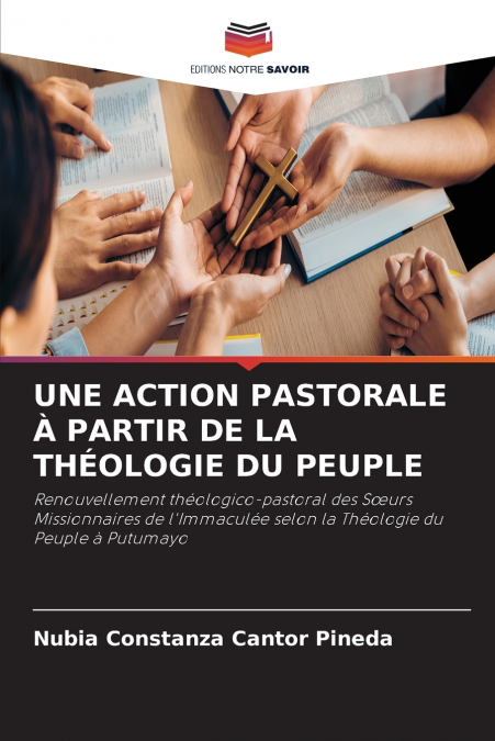 UNE ACTION PASTORALE A PARTIR DE LA THEOLOGIE DU PEUPLE