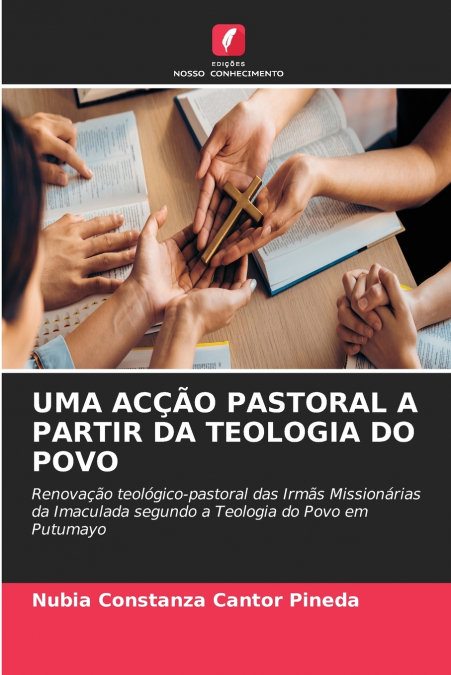 UMA AC��O PASTORAL A PARTIR DA TEOLOGIA DO POVO