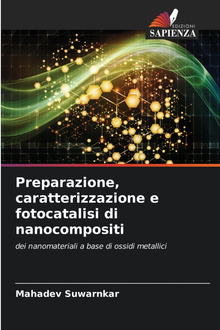 PREPARAZIONE, CARATTERIZZAZIONE E FOTOCATALISI DI NANOCOMPOS