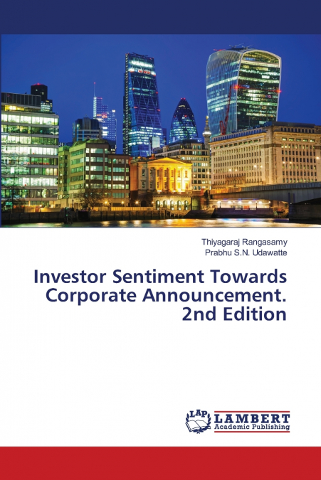 INVESTOR SENTIMENT TOWARDS CORPORATE ANNOUNCEMENT. 2ND EDITI