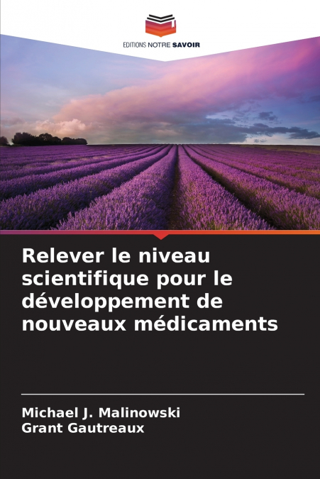 RELEVER LE NIVEAU SCIENTIFIQUE POUR LE DEVELOPPEMENT DE NOUV