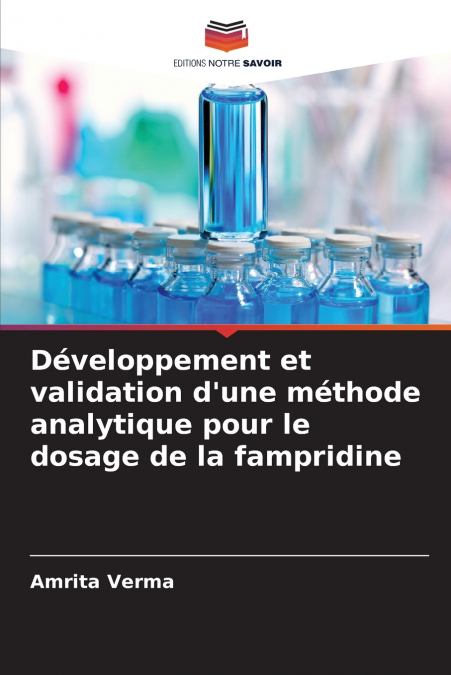 DEVELOPPEMENT ET VALIDATION D?UNE METHODE ANALYTIQUE POUR LE