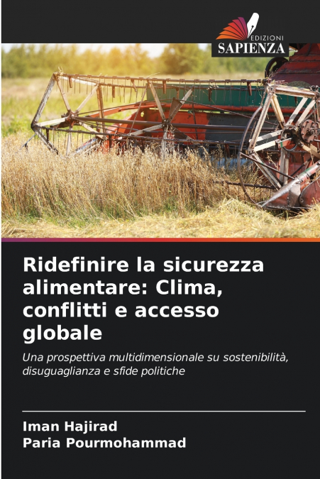 RIDEFINIRE LA SICUREZZA ALIMENTARE