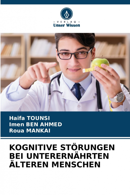 KOGNITIVE ST(TM)RUNGEN BEI UNTERERN?HRTEN ?LTEREN MENSCHEN