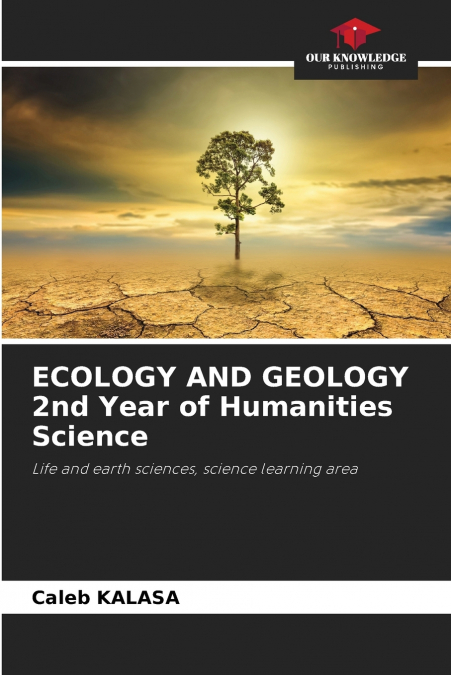 ECOLOGY AND GEOLOGY 2ND YEAR OF HUMANITIES SCIENCE