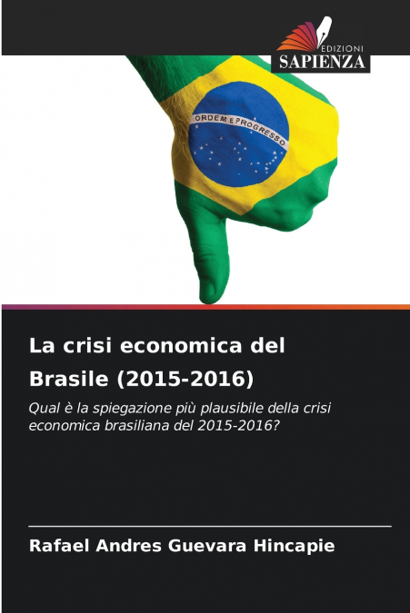 LA CRISI ECONOMICA DEL BRASILE (2015-2016)