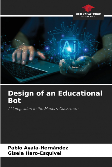 DESIGN OF AN EDUCATIONAL BOT