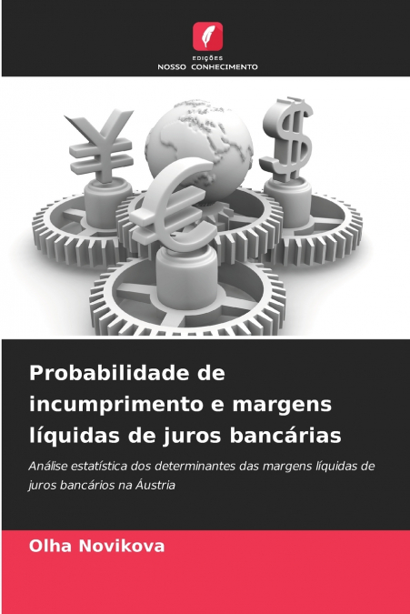 PROBABILIDADE DE INCUMPRIMENTO E MARGENS LIQUIDAS DE JUROS B