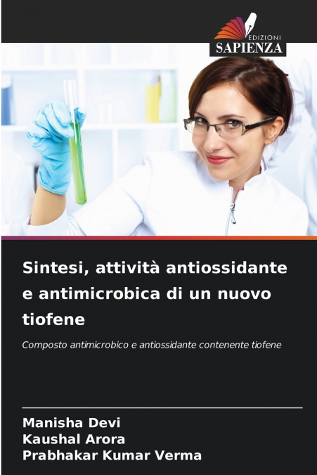 SINTESI, ATTIVITA ANTIOSSIDANTE E ANTIMICROBICA DI UN NUOVO