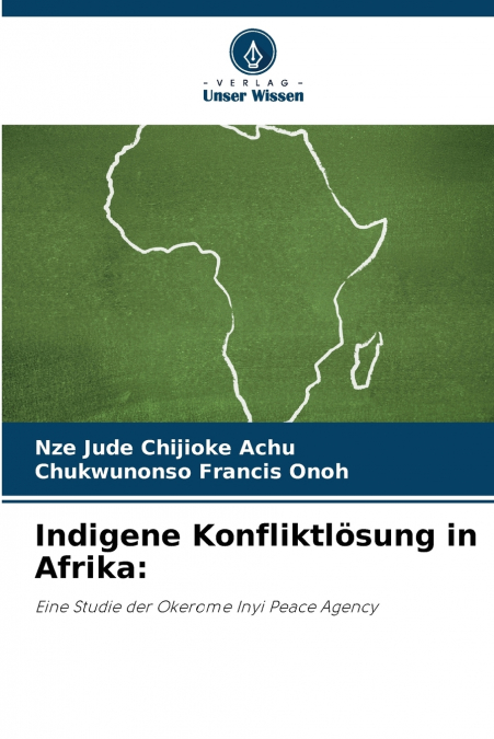 INDIGENE KONFLIKTLOSUNG IN AFRIKA