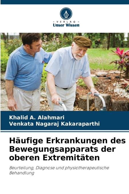 HAUFIGE ERKRANKUNGEN DES BEWEGUNGSAPPARATS DER OBEREN EXTREM