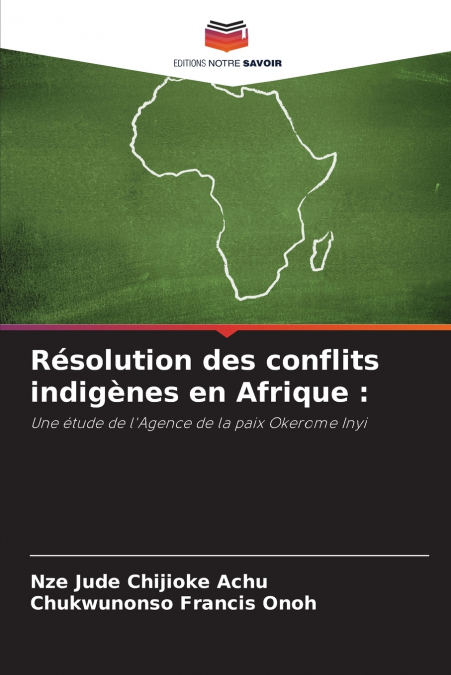 RESOLUTION DES CONFLITS INDIGENES EN AFRIQUE