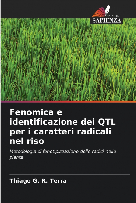 FENOMICA E IDENTIFICAZIONE DEI QTL PER I CARATTERI RADICALI