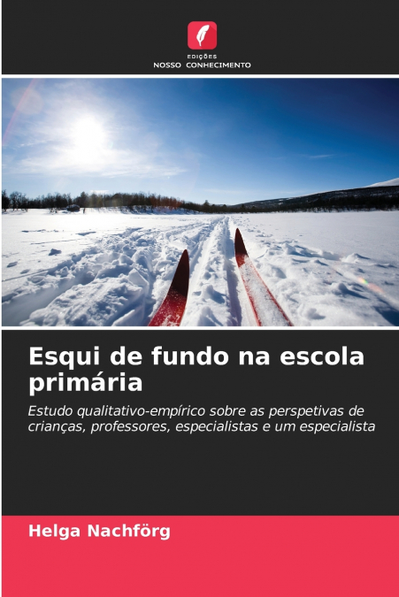 ESQUI DE FUNDO NA ESCOLA PRIMARIA