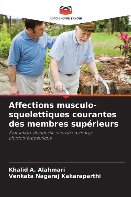 AFFECTIONS MUSCULO-SQUELETTIQUES COURANTES DES MEMBRES SUPER