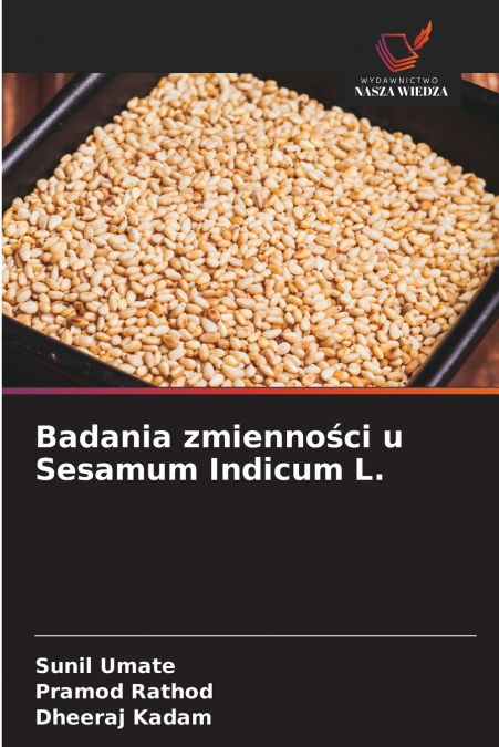 BADANIA ZMIENNO?CI U SESAMUM INDICUM L.