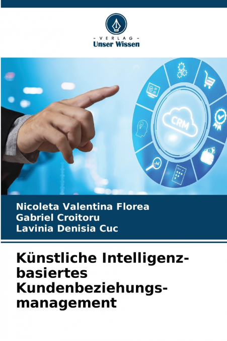 KUNSTLICHE INTELLIGENZ-BASIERTES KUNDENBEZIEHUNGS-MANAGEMENT