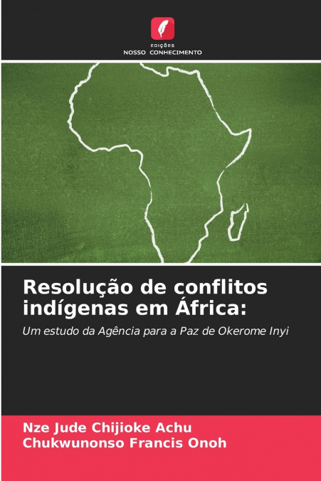 RESOLU�AO DE CONFLITOS INDIGENAS EM AFRICA