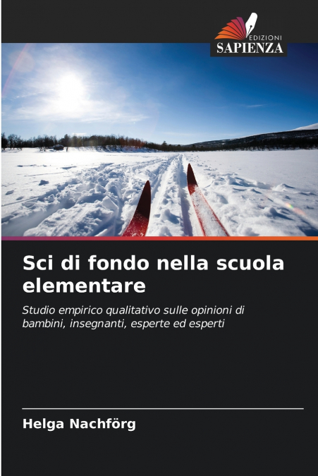 SCI DI FONDO NELLA SCUOLA ELEMENTARE