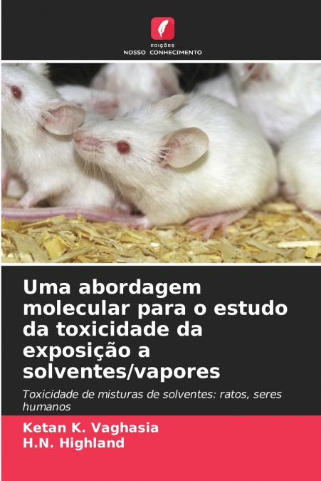 UMA ABORDAGEM MOLECULAR PARA O ESTUDO DA TOXICIDADE DA EXPOS