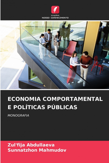 ECONOMIA COMPORTAMENTAL E POLITICAS PUBLICAS