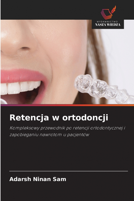 RETENCJA W ORTODONCJI