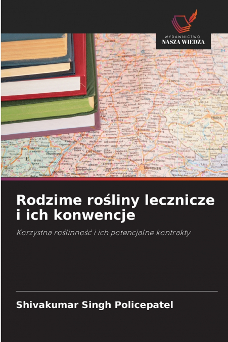 RODZIME RO?LINY LECZNICZE I ICH KONWENCJE