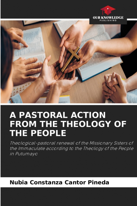 A PASTORAL ACTION FROM THE THEOLOGY OF THE PEOPLE