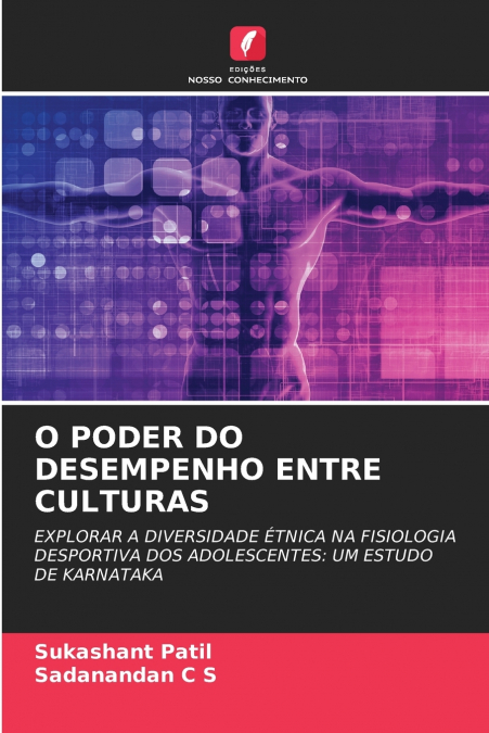 O PODER DO DESEMPENHO ENTRE CULTURAS