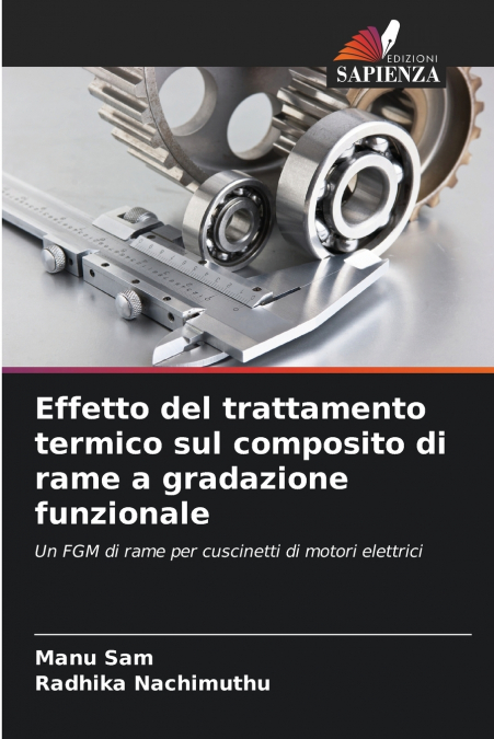 EFFETTO DEL TRATTAMENTO TERMICO SUL COMPOSITO DI RAME A GRAD