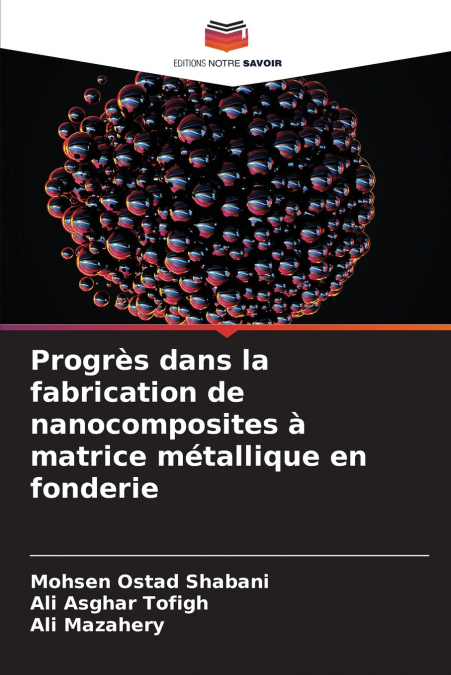PROGRES DANS LA FABRICATION DE NANOCOMPOSITES A MATRICE META