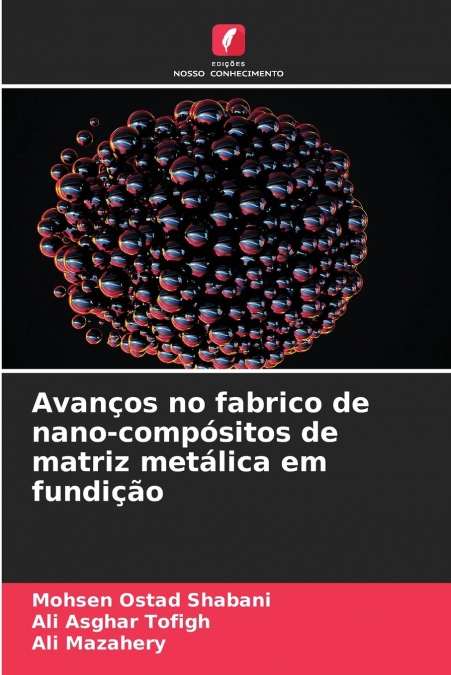 AVAN�OS NO FABRICO DE NANO-COMPOSITOS DE MATRIZ METALICA EM