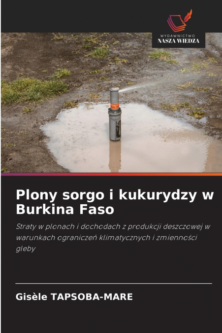 PLONY SORGO I KUKURYDZY W BURKINA FASO