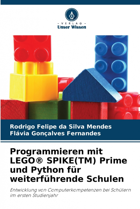 PROGRAMMIEREN MIT LEGO� SPIKE(TM) PRIME UND PYTHON FUR WEITE