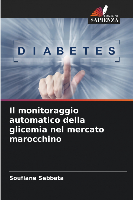 IL MONITORAGGIO AUTOMATICO DELLA GLICEMIA NEL MERCATO MAROCC