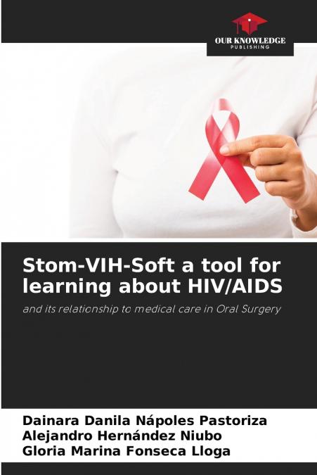 STOM-VIH-SOFT EIN WERKZEUG ZUM LERNEN UBER HIV/AIDS