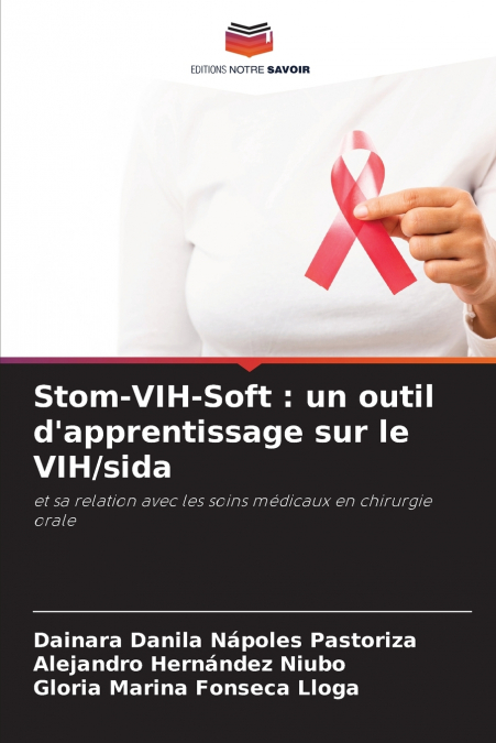 STOM-VIH-SOFT EIN WERKZEUG ZUM LERNEN UBER HIV/AIDS