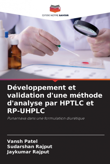 DEVELOPPEMENT ET VALIDATION D?UNE METHODE D?ANALYSE PAR HPTL