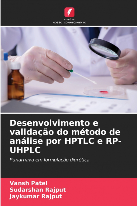 DESENVOLVIMENTO E VALIDA�AO DO METODO DE ANALISE POR HPTLC E